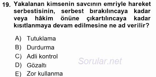 Temel İnsan Hakları Bilgisi 2 2017 - 2018 Dönem Sonu Sınavı 19.Soru
