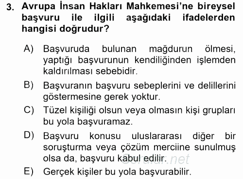 Temel İnsan Hakları Bilgisi 2 2017 - 2018 Dönem Sonu Sınavı 3.Soru