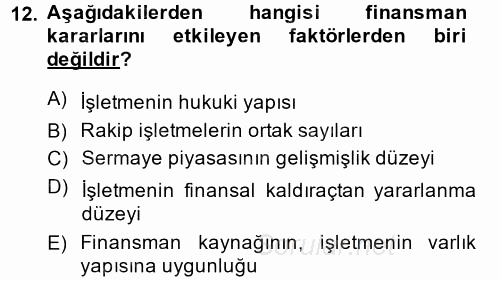 Sağlık Kurumlarında Finansal Yönetim 2014 - 2015 Tek Ders Sınavı 12.Soru