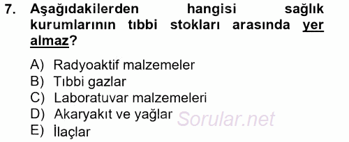 Sağlık Kurumlarında Finansal Yönetim 2014 - 2015 Tek Ders Sınavı 7.Soru