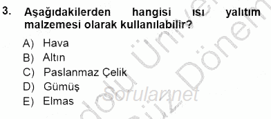 Enerji Tasarrufu 2012 - 2013 Dönem Sonu Sınavı 3.Soru