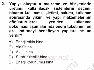 Enerji Tasarrufu 2012 - 2013 Dönem Sonu Sınavı 5.Soru