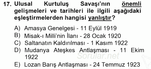 Atatürk İlkeleri Ve İnkılap Tarihi 1 2012 - 2013 Dönem Sonu Sınavı 17.Soru