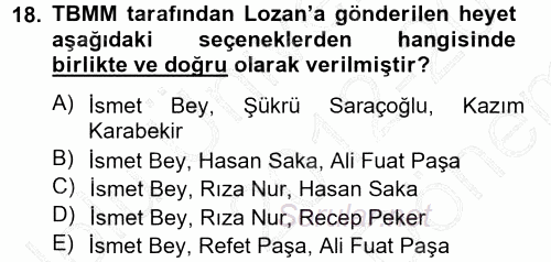 Atatürk İlkeleri Ve İnkılap Tarihi 1 2012 - 2013 Dönem Sonu Sınavı 18.Soru