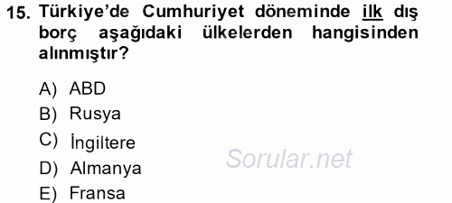 Devlet Borçları 2013 - 2014 Tek Ders Sınavı 15.Soru