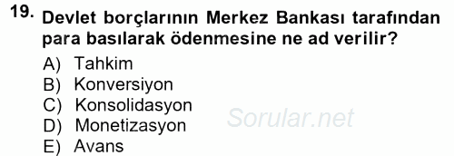 Devlet Borçları 2013 - 2014 Tek Ders Sınavı 19.Soru