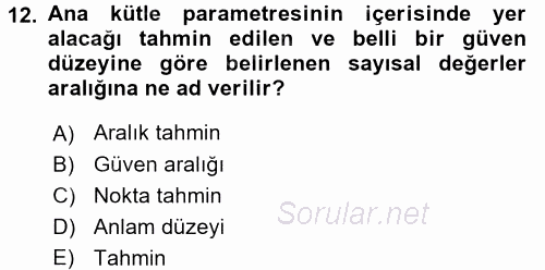 İşletme Analitiği 2016 - 2017 Dönem Sonu Sınavı 12.Soru