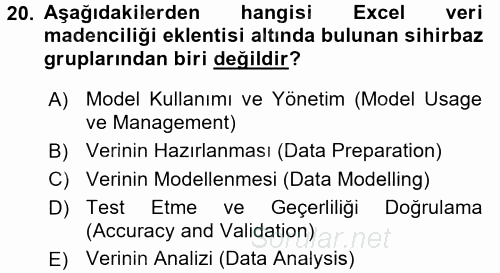 İşletme Analitiği 2016 - 2017 Dönem Sonu Sınavı 20.Soru
