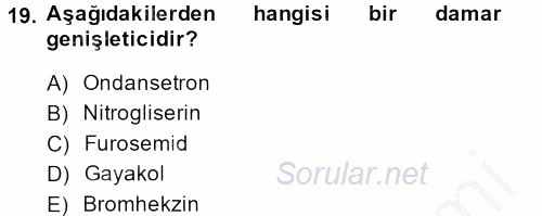 Temel Veteriner Farmakoloji ve Toksikoloji 2013 - 2014 Ara Sınavı 19.Soru