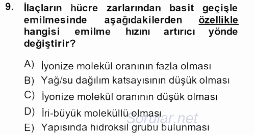 Temel Veteriner Farmakoloji ve Toksikoloji 2013 - 2014 Ara Sınavı 9.Soru