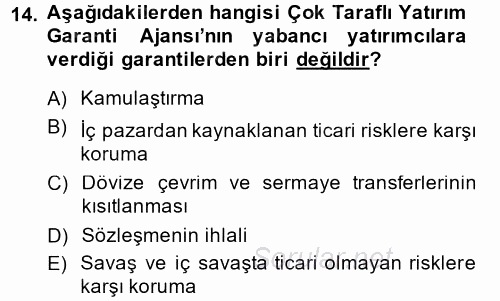 Uluslararası Ekonomik Kuruluşlar 2014 - 2015 Ara Sınavı 14.Soru