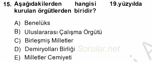 Uluslararası Ekonomik Kuruluşlar 2014 - 2015 Ara Sınavı 15.Soru