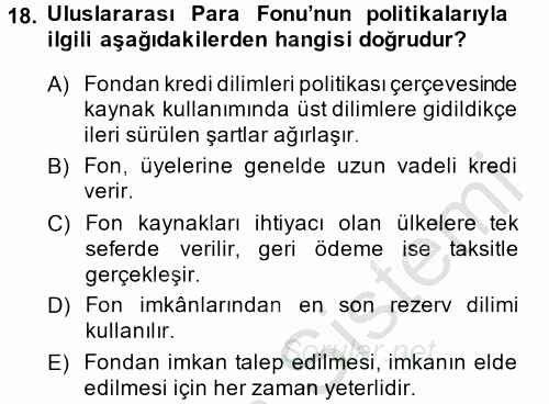 Uluslararası Ekonomik Kuruluşlar 2014 - 2015 Ara Sınavı 18.Soru