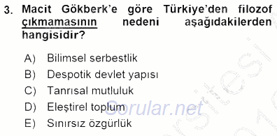 Türkiye´de Felsefenin Gelişimi 1 2015 - 2016 Dönem Sonu Sınavı 3.Soru