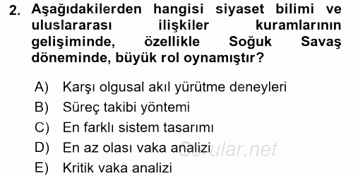 Uluslararası İlişkilerde Araştırma Yöntemleri 2016 - 2017 Dönem Sonu Sınavı 2.Soru