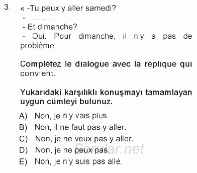 Fransızca 1 2012 - 2013 Tek Ders Sınavı 3.Soru