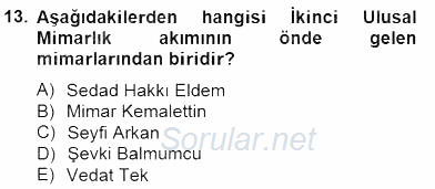 Mimarlik Tarihi 2014 - 2015 Ara Sınavı 13.Soru