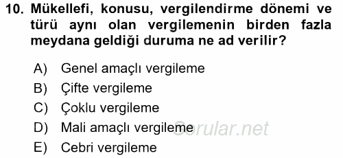 Genel Vergi Hukuku 2017 - 2018 Ara Sınavı 10.Soru