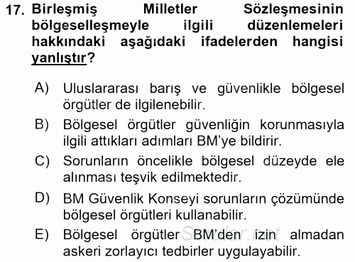 Uluslararası Politika 2 2016 - 2017 Ara Sınavı 17.Soru