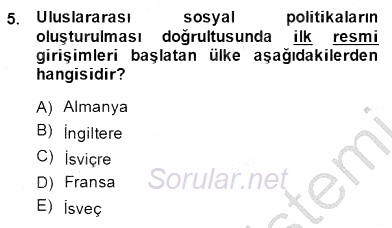 Sosyal Politika 1 2014 - 2015 Dönem Sonu Sınavı 5.Soru