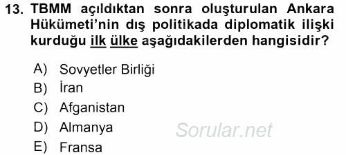 Türk Dış Politikası 1 2017 - 2018 3 Ders Sınavı 13.Soru