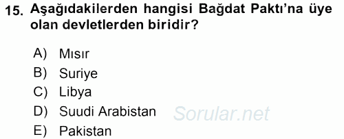 Türk Dış Politikası 1 2017 - 2018 3 Ders Sınavı 15.Soru