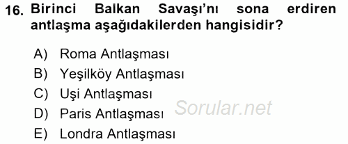 Türk Dış Politikası 1 2017 - 2018 3 Ders Sınavı 16.Soru
