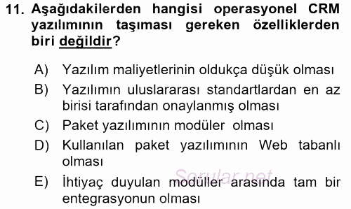 Perakendecilikte Müşteri İlişkileri Yönetimi 2016 - 2017 Dönem Sonu Sınavı 11.Soru