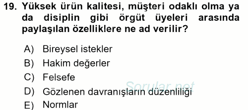 Perakendecilikte Müşteri İlişkileri Yönetimi 2016 - 2017 Dönem Sonu Sınavı 19.Soru