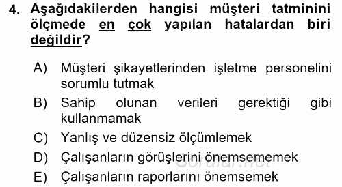 Perakendecilikte Müşteri İlişkileri Yönetimi 2016 - 2017 Dönem Sonu Sınavı 4.Soru