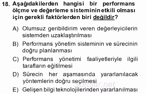 Performans Yönetimi 2014 - 2015 Tek Ders Sınavı 18.Soru