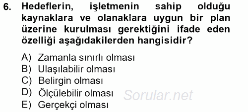 Performans Yönetimi 2014 - 2015 Tek Ders Sınavı 6.Soru