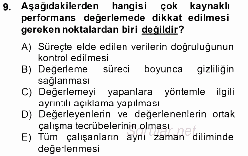 Performans Yönetimi 2014 - 2015 Tek Ders Sınavı 9.Soru