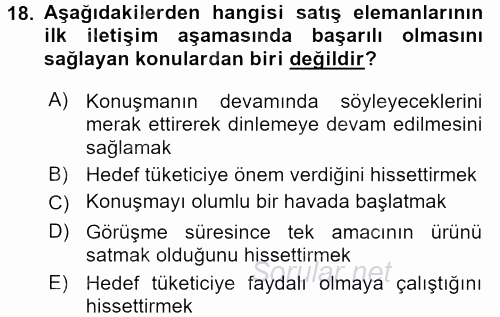 Satış Yönetimi ve Telefonda Satış 2015 - 2016 Dönem Sonu Sınavı 18.Soru