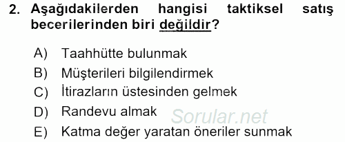 Satış Yönetimi ve Telefonda Satış 2015 - 2016 Dönem Sonu Sınavı 2.Soru