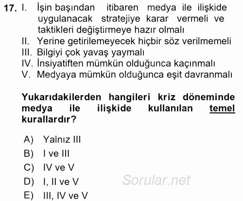 Halkla İlişkiler Uygulamaları ve Örnek Olaylar 2017 - 2018 Dönem Sonu Sınavı 17.Soru