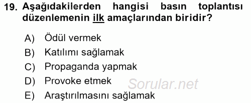 Halkla İlişkiler Uygulamaları ve Örnek Olaylar 2017 - 2018 Dönem Sonu Sınavı 19.Soru