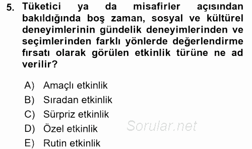 Halkla İlişkiler Uygulamaları ve Örnek Olaylar 2017 - 2018 Dönem Sonu Sınavı 5.Soru