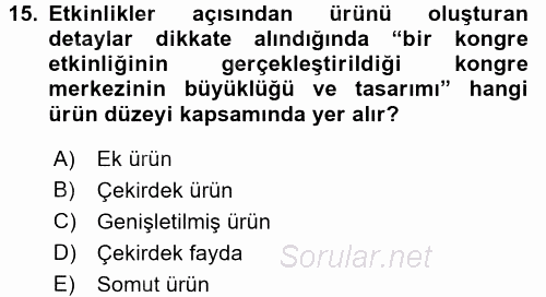 Rekreasyon Yönetimi 2015 - 2016 Tek Ders Sınavı 15.Soru