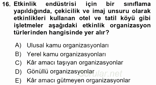 Rekreasyon Yönetimi 2015 - 2016 Tek Ders Sınavı 16.Soru