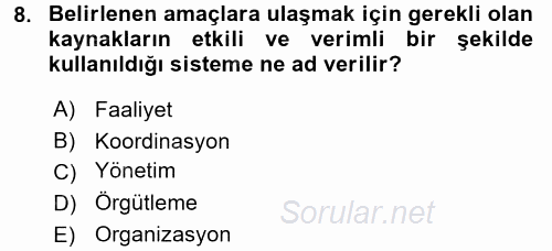 Rekreasyon Yönetimi 2015 - 2016 Tek Ders Sınavı 8.Soru