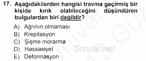 Yaşlı ve Hasta Bakım Hizmetleri 2012 - 2013 Ara Sınavı 17.Soru