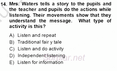 Çocuklara Yabancı Dil Öğretimi 1 2014 - 2015 Dönem Sonu Sınavı 14.Soru