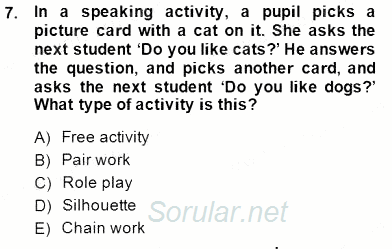 Çocuklara Yabancı Dil Öğretimi 1 2014 - 2015 Dönem Sonu Sınavı 7.Soru
