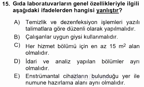 Gıda Mevzuatı ve Kalite Yönetimi 2016 - 2017 Ara Sınavı 15.Soru
