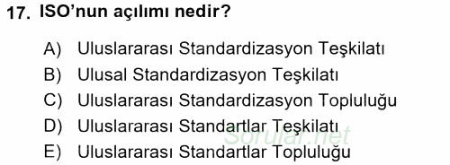 Gıda Mevzuatı ve Kalite Yönetimi 2016 - 2017 Ara Sınavı 17.Soru