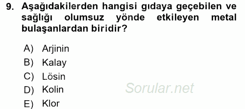 Gıda Mevzuatı ve Kalite Yönetimi 2016 - 2017 Ara Sınavı 9.Soru