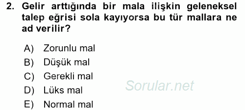 Mikro İktisat 2017 - 2018 Dönem Sonu Sınavı 2.Soru