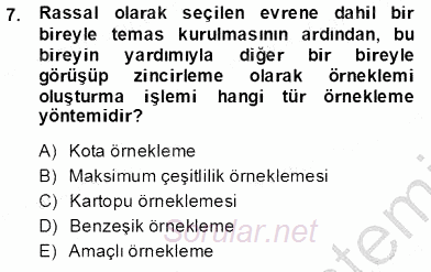 Bilimsel Araştırma Yöntemleri 2013 - 2014 Tek Ders Sınavı 7.Soru