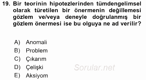 Bilim Felsefesi 2016 - 2017 3 Ders Sınavı 19.Soru